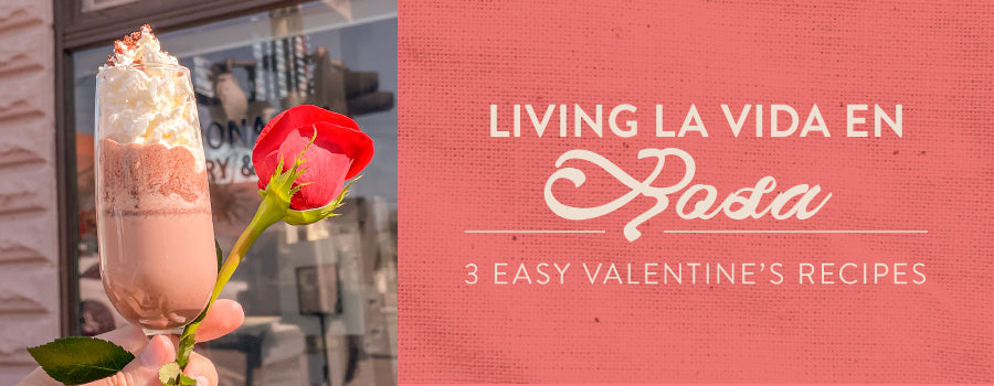 3 EASY Mexican Valentine's Dessert Recipes– La Monarca Bakery