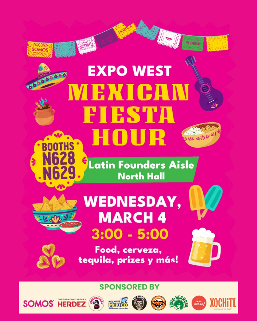 MEXICAN FIESTA HOUR @ EXPO WEST 2026