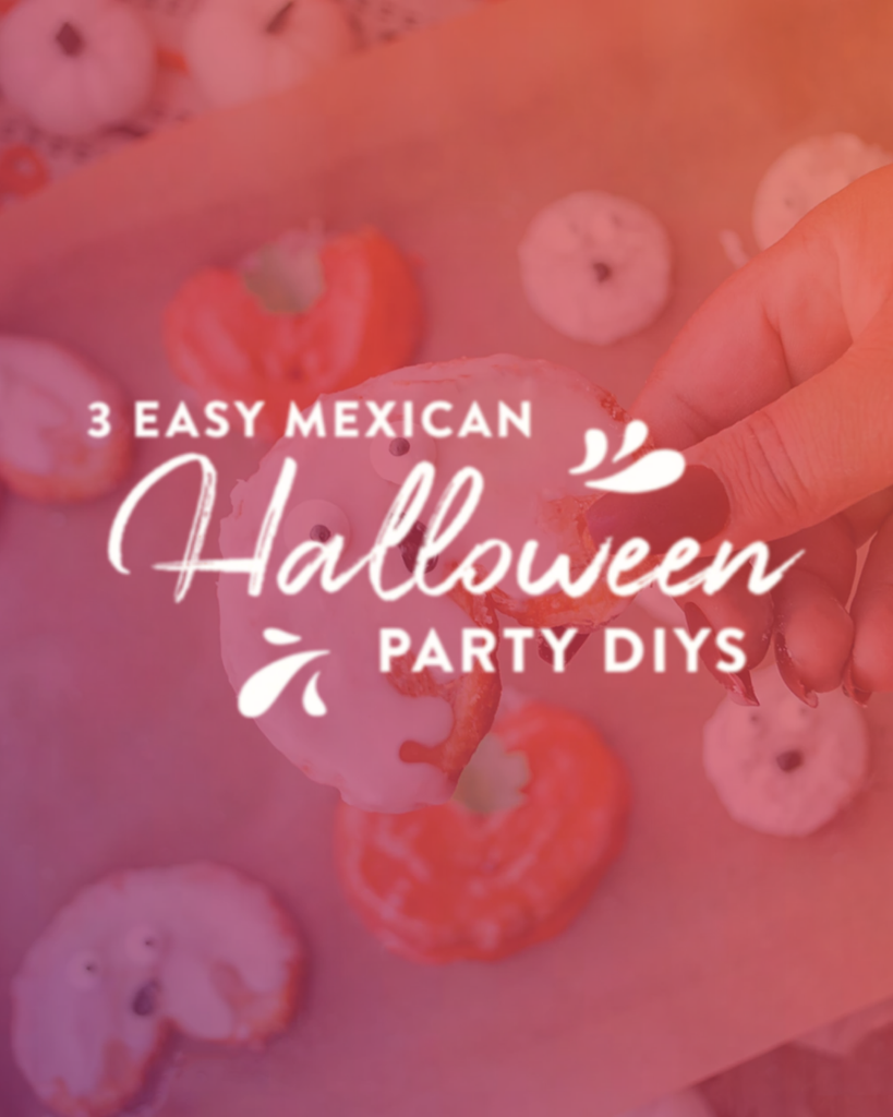 3 Spooky Mexican Halloween Party DIYs