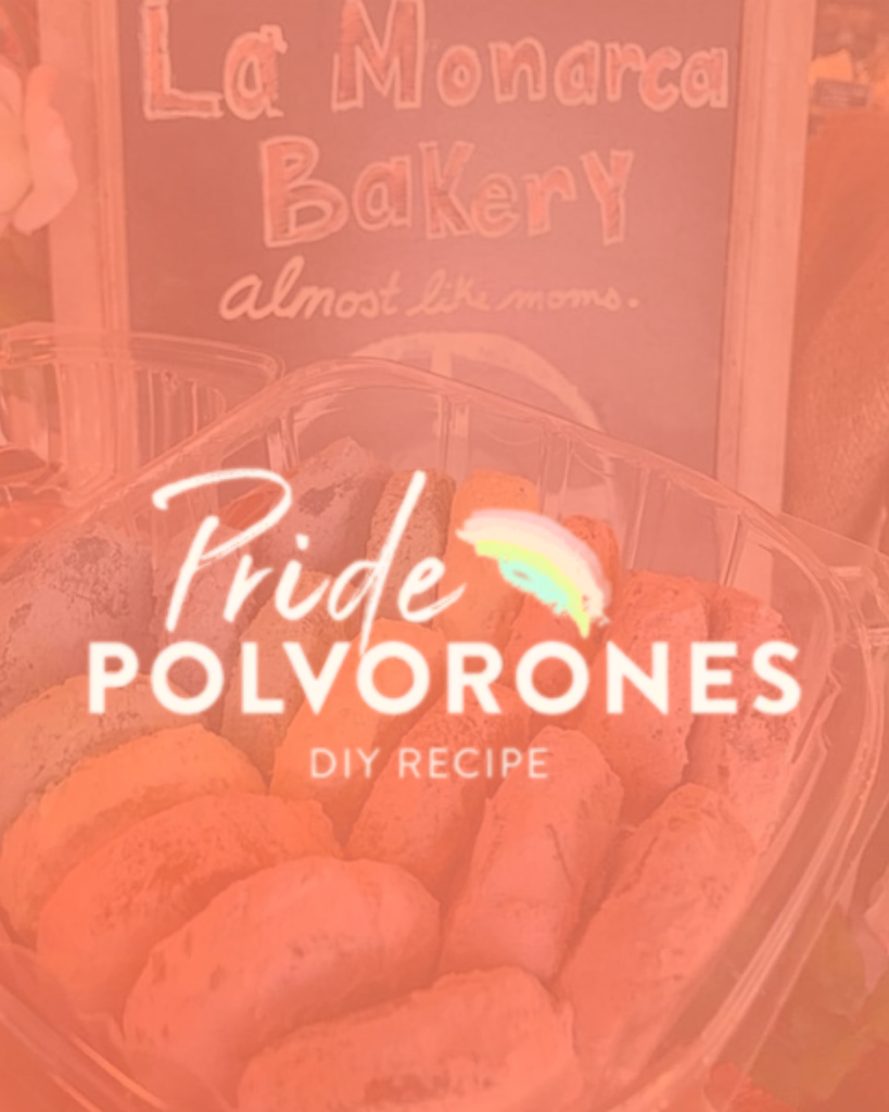 Make Your Own Pride Polvorones