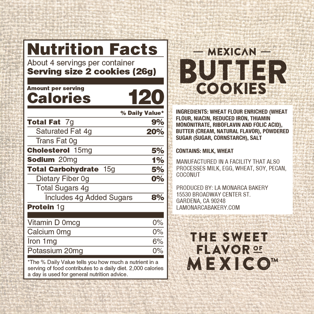 Nutrition Facts Panel and Ingredients list for La Monarca Bakery Mexican Butter Cookies